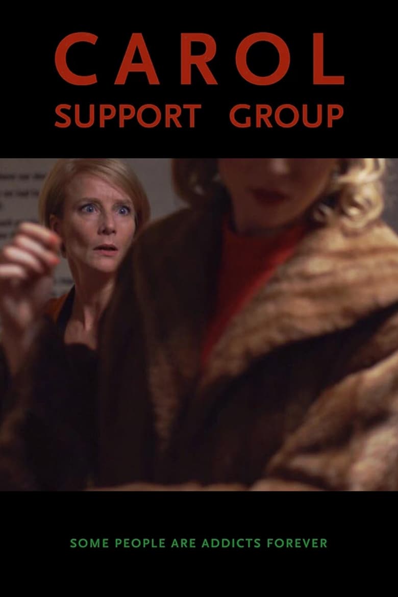 Poster of Carol Support Group