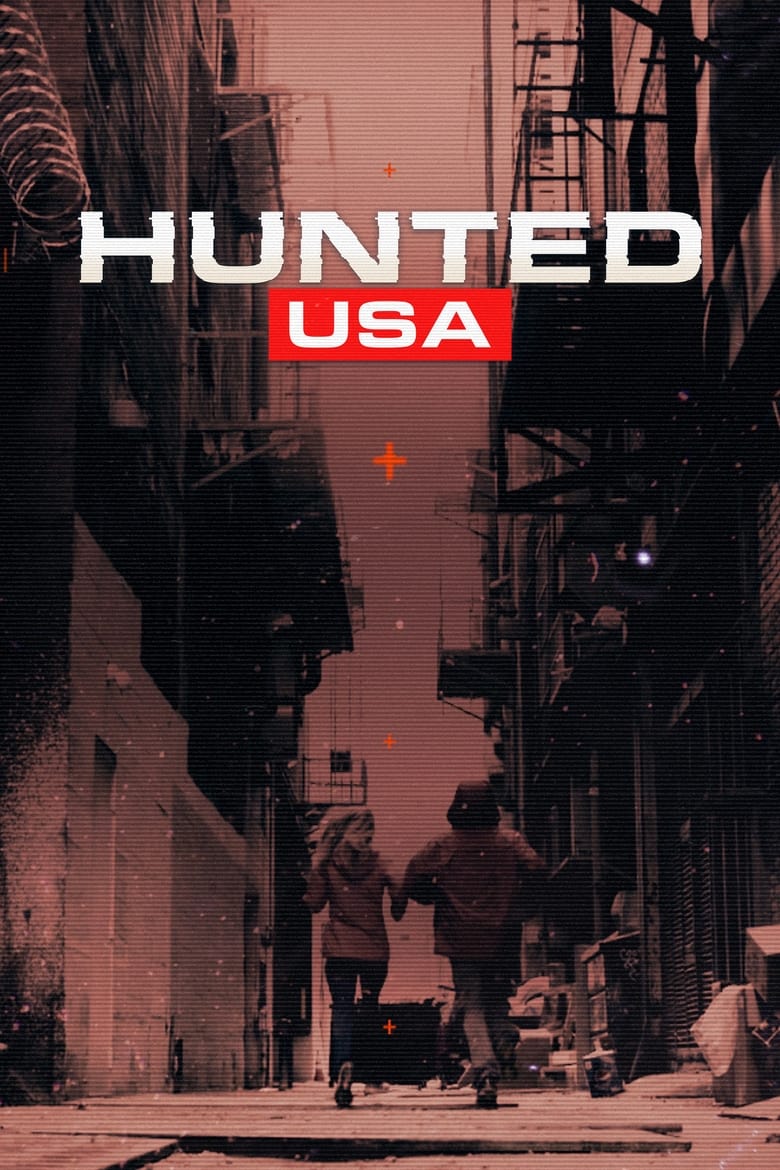 Poster of Cast and Crew in Hunted - Season 1 - Episode 2 - Snitches Get Stitches