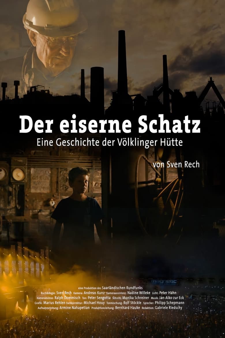 Poster of Der eiserne Schatz – Eine Geschichte der Völklinger Hütte