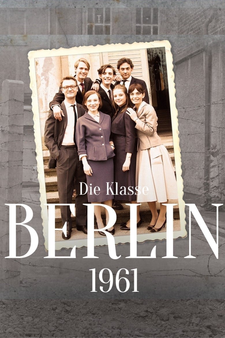 Poster of Die Klasse - Berlin '61