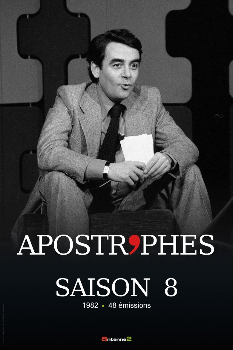 Poster of Episodes in Apostrophes - Season 8 - Season 8