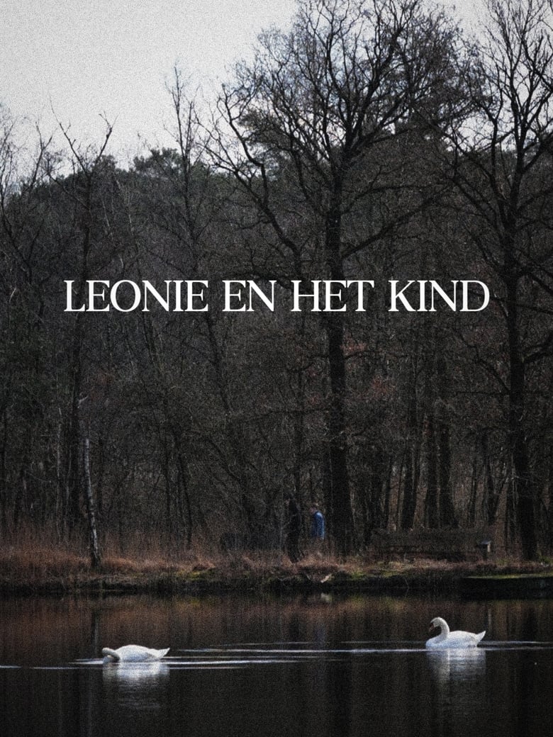 Poster of Leonie en Het Kind