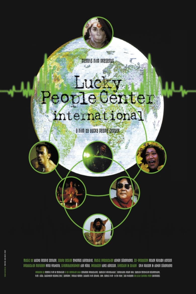 Poster of Lucky People Center International