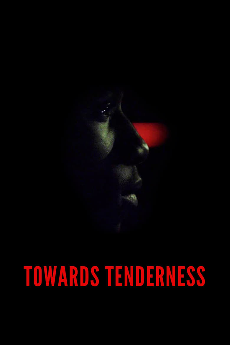 Poster of Towards Tenderness