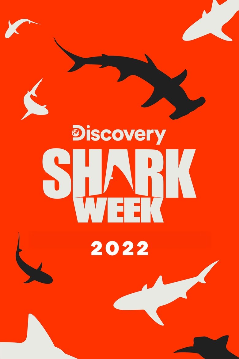 Poster of Episodes in Shark Week - 2022 - 2022