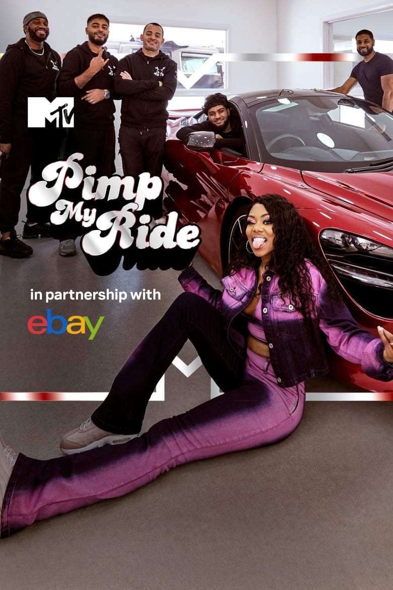 Poster of Episodes in Pimp My Ride UK - Pimp My Ride, In Partnership With eBay - Pimp My Ride, In Partnership With eBay