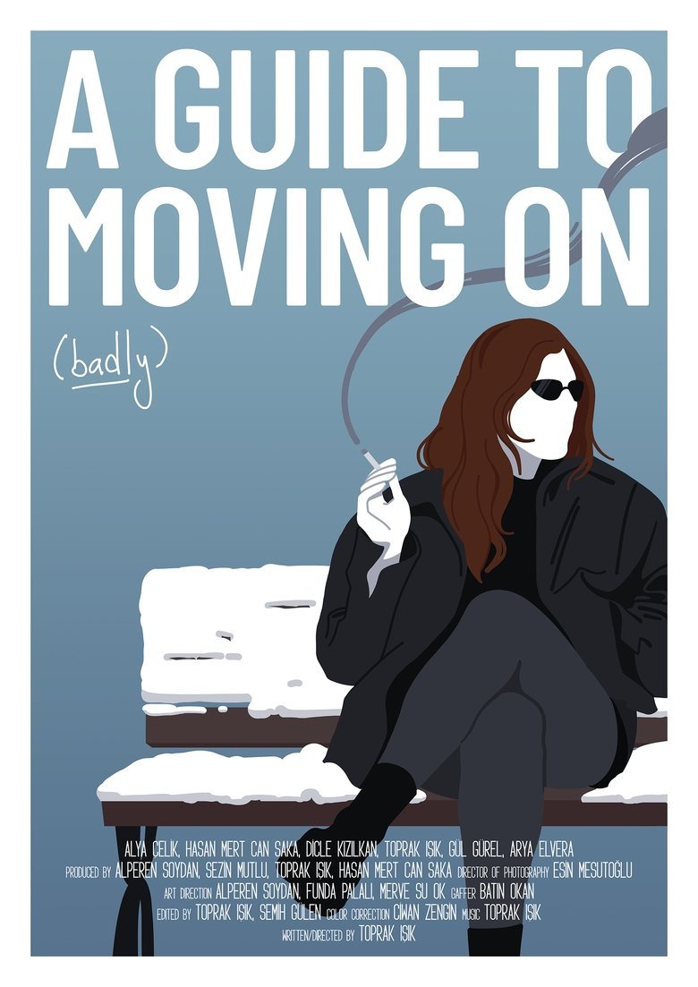 Poster of A Guide To Moving On (Badly)