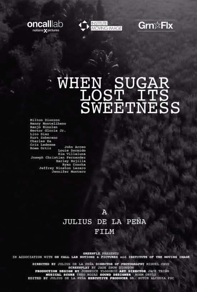 Poster of When Sugar Lost Its Sweetness