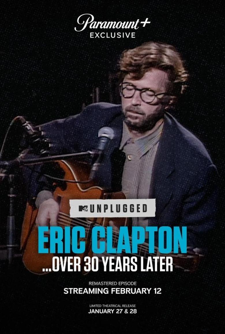 Poster of Eric Clapton Unplugged… Over 30 Years Later