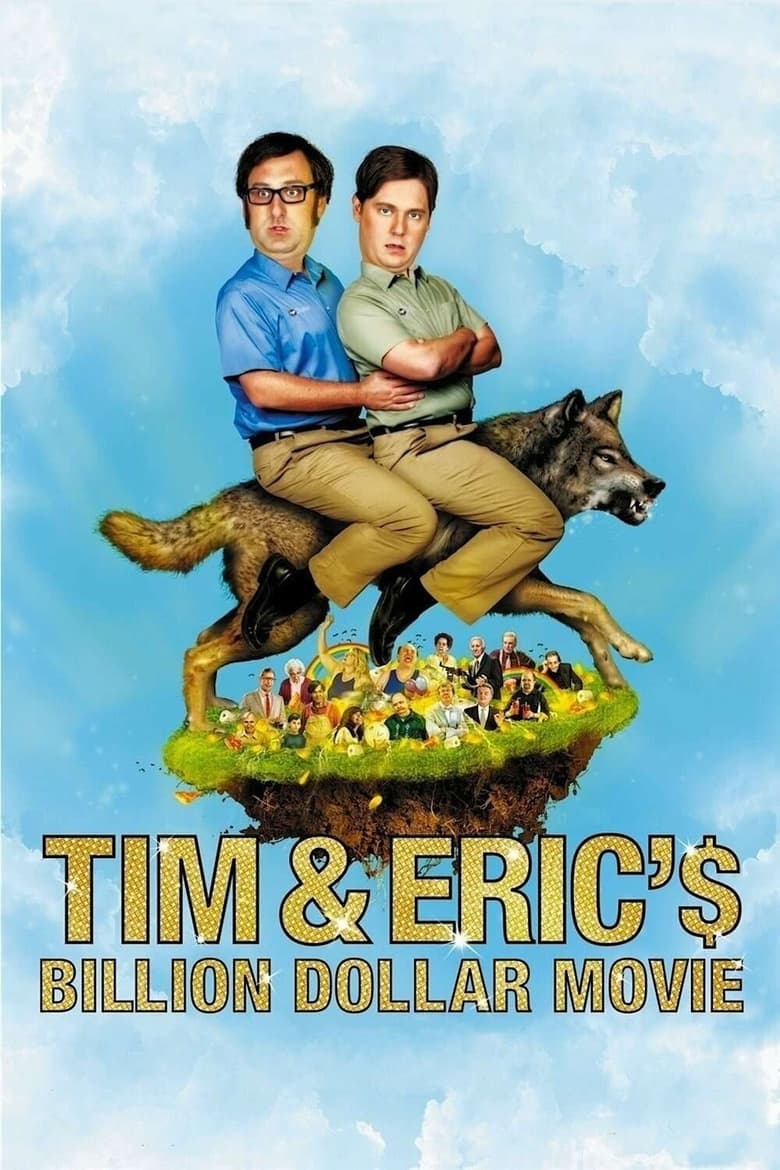 Poster of Tim and Eric's Billion Dollar Movie