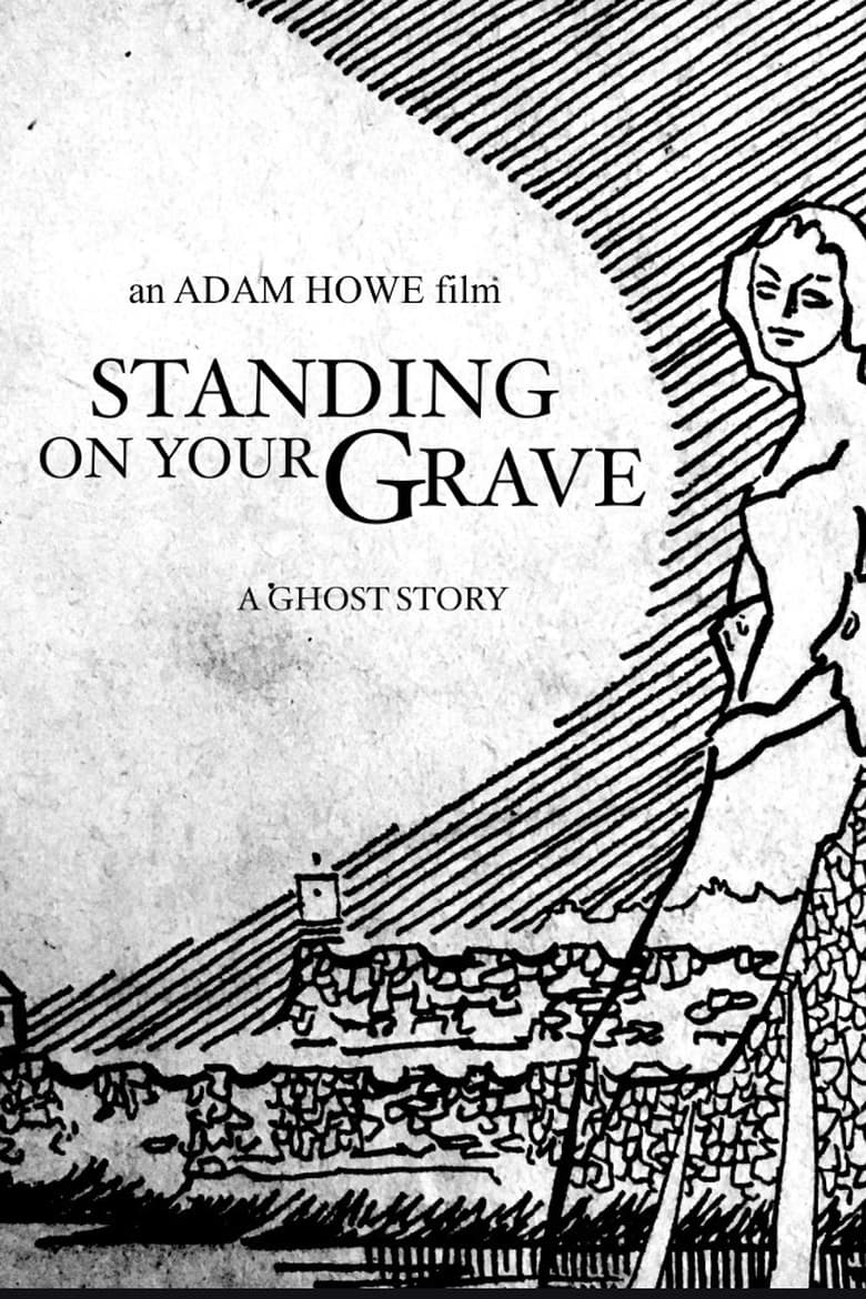 Poster of Standing on Your Grave