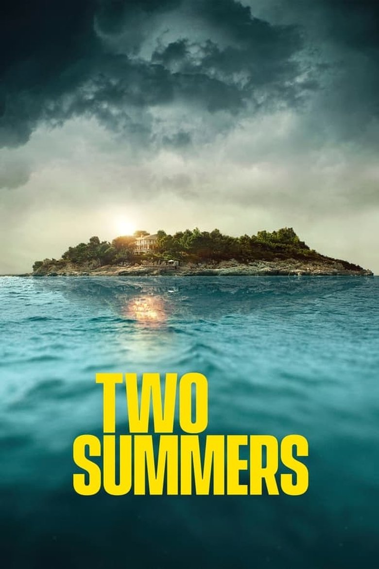 Poster of Episodes in Two Summers - Season 1 - Season 1
