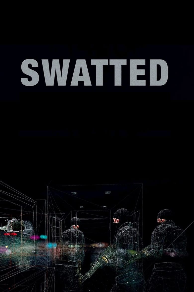 Poster of Swatted