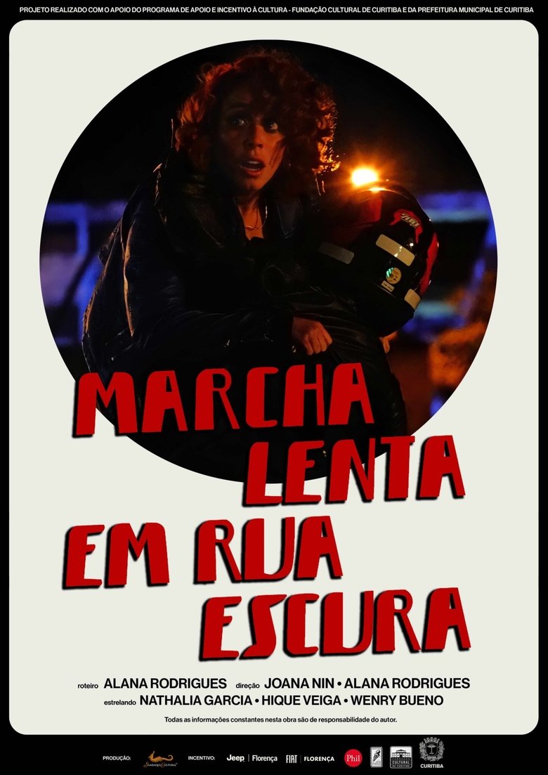 Poster of Marcha Lenta em Rua Escura