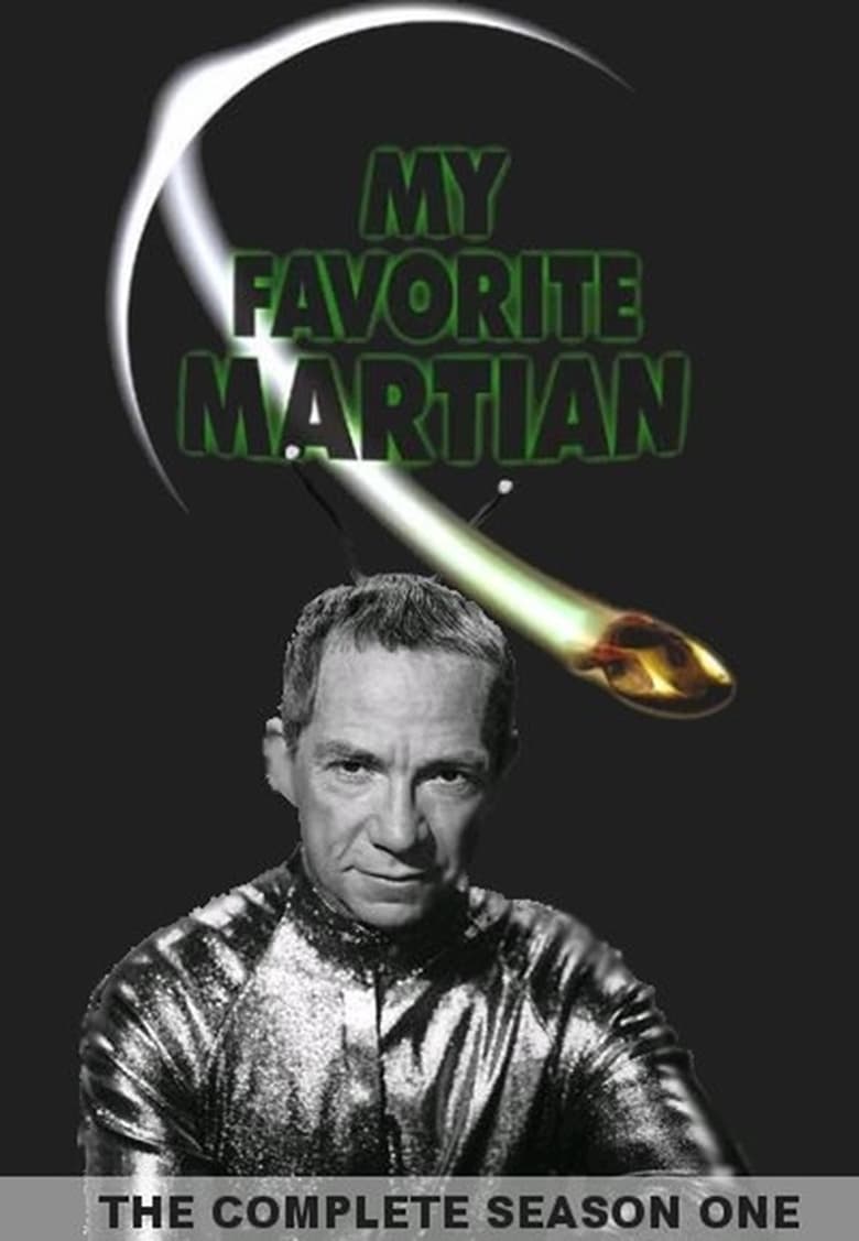 Poster of Episodes in My Favorite Martian - Season 1 - Season 1