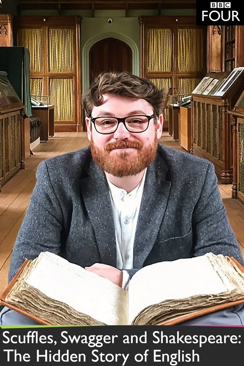 Poster of Scuffles, Swagger and Shakespeare: The Hidden Story of English