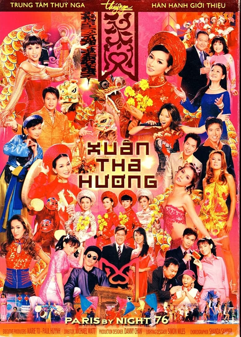 Poster of Paris By Night 76: Xuân Tha Hương