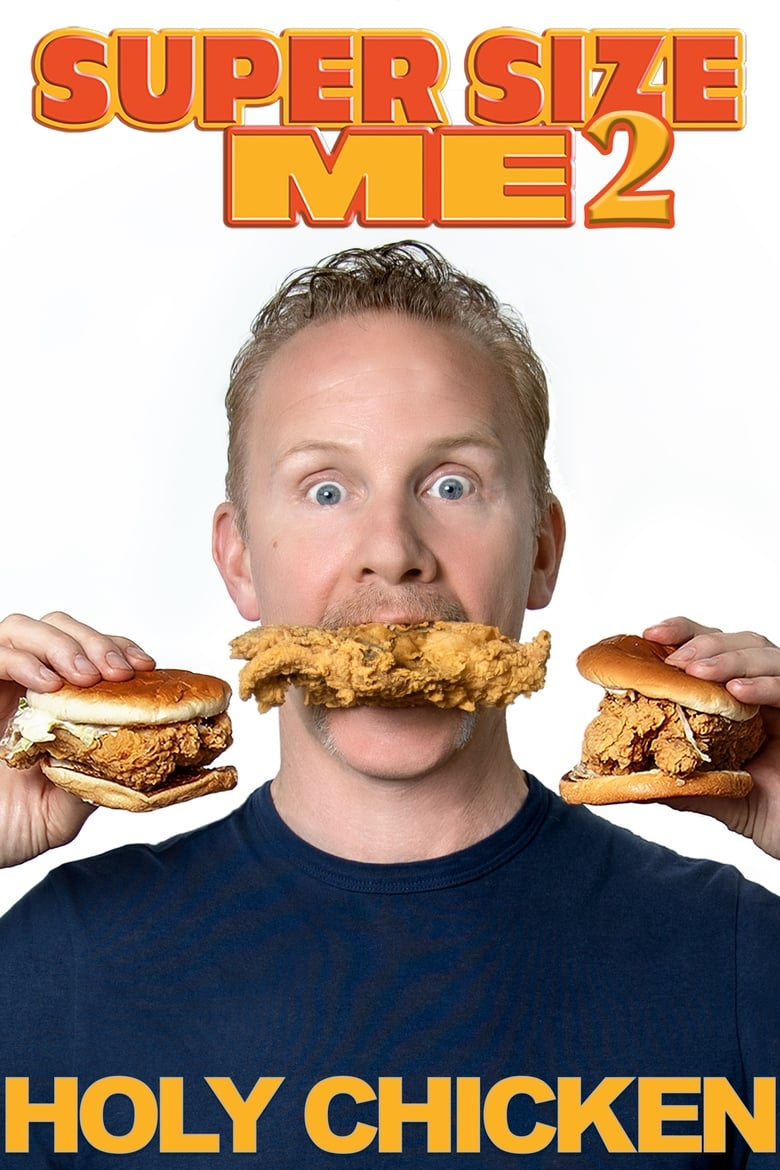 Poster of Super Size Me 2: Holy Chicken!