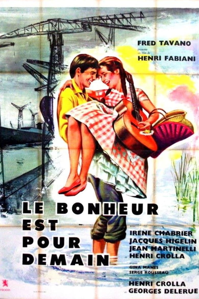 Poster of Le bonheur est pour demain