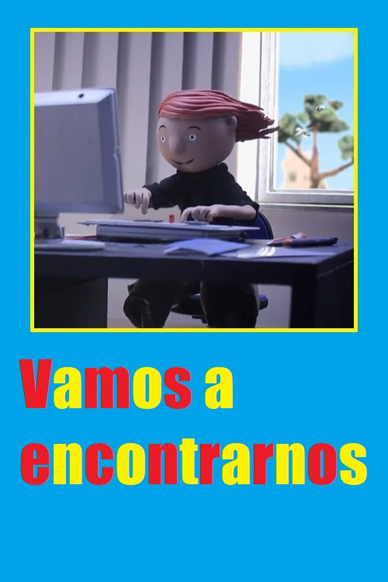 Poster of Vamos a encontrarnos