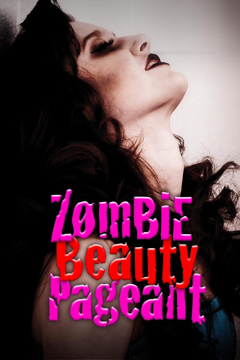 Poster of Zombie Beauty Pageant: Drop Dead Gorgeous