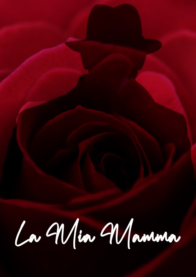 Poster of La Mia Mamma