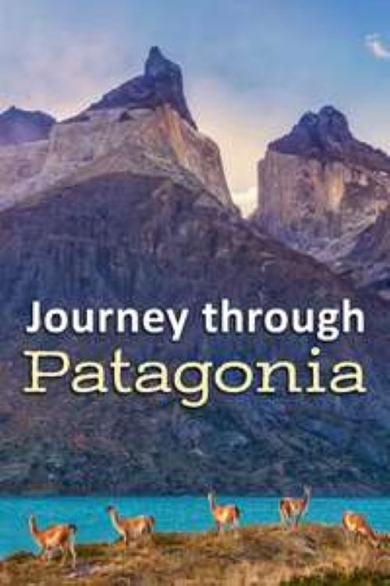 Poster of Journey through Patagonia
