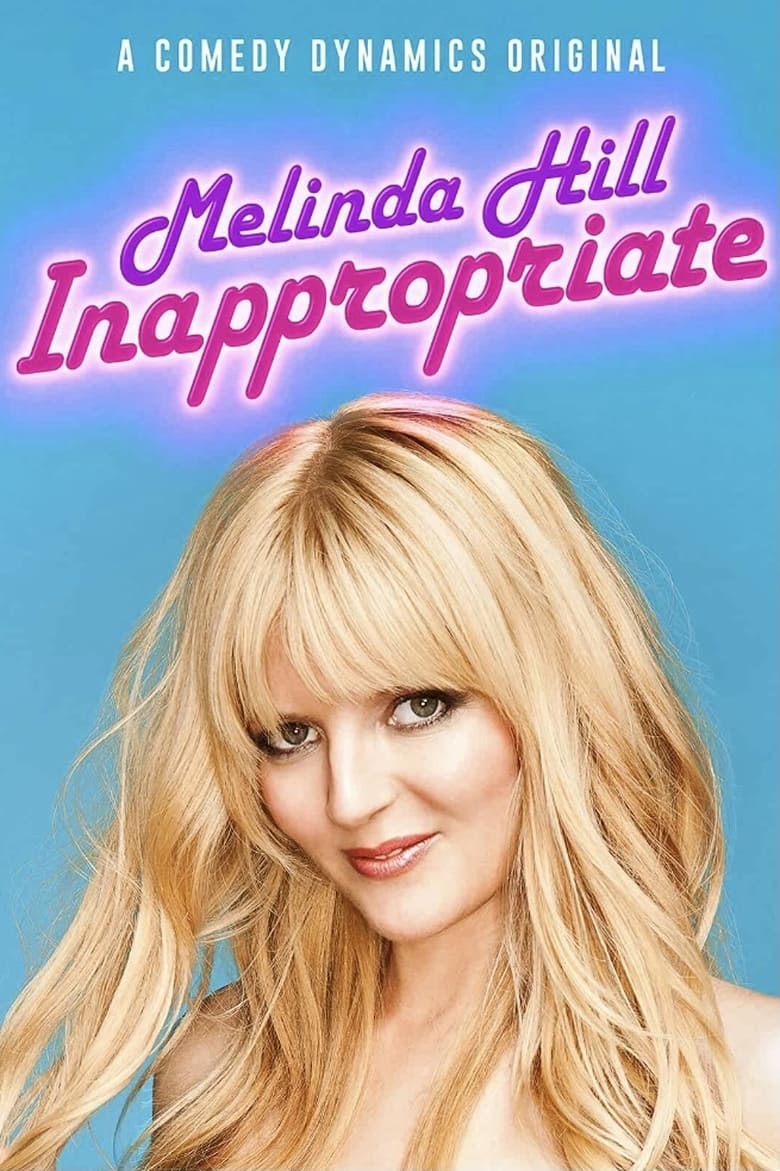 Poster of Melinda Hill: Inappropriate