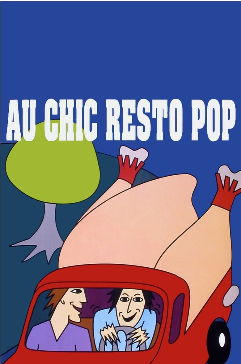 Poster of Au chic Resto Pop