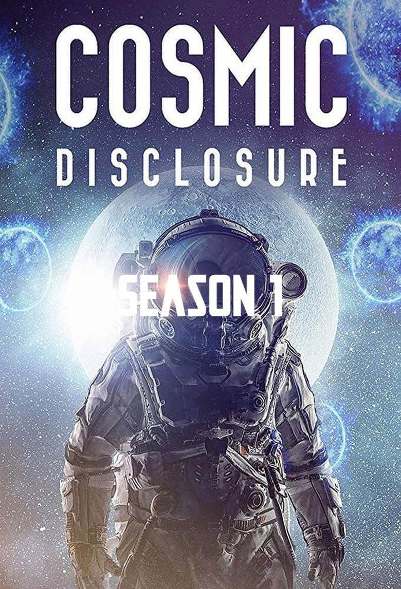 Poster of Episodes in Cosmic Disclosure - Cosmic Disclosure Season 1 - Cosmic Disclosure Season 1