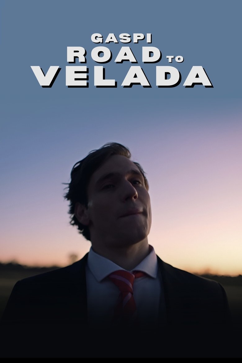 Poster of Gaspi Road to La Velada