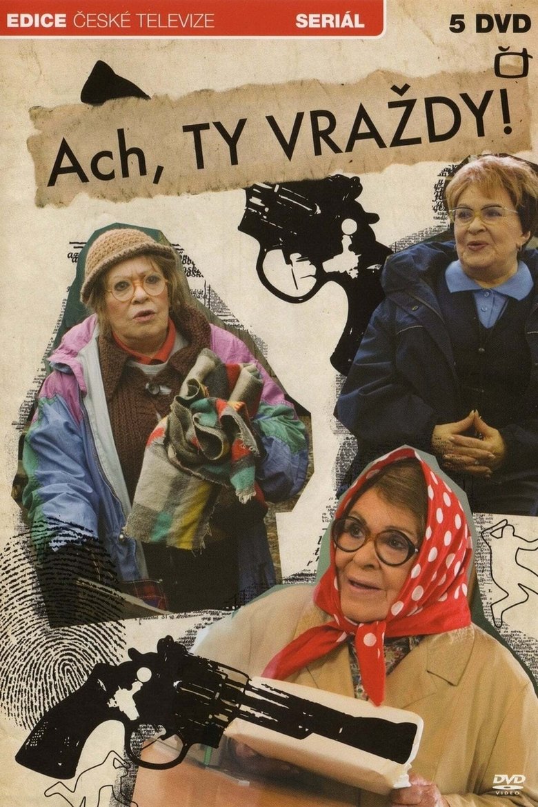 Poster of Episodes in Ach, Ty Vraždy! - Season 1 - Season 1