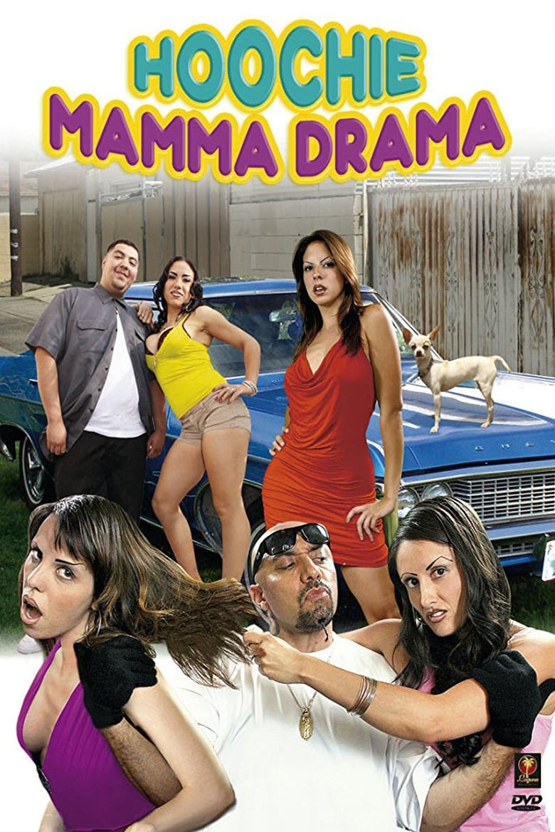 Poster of Hoochie Mamma Drama