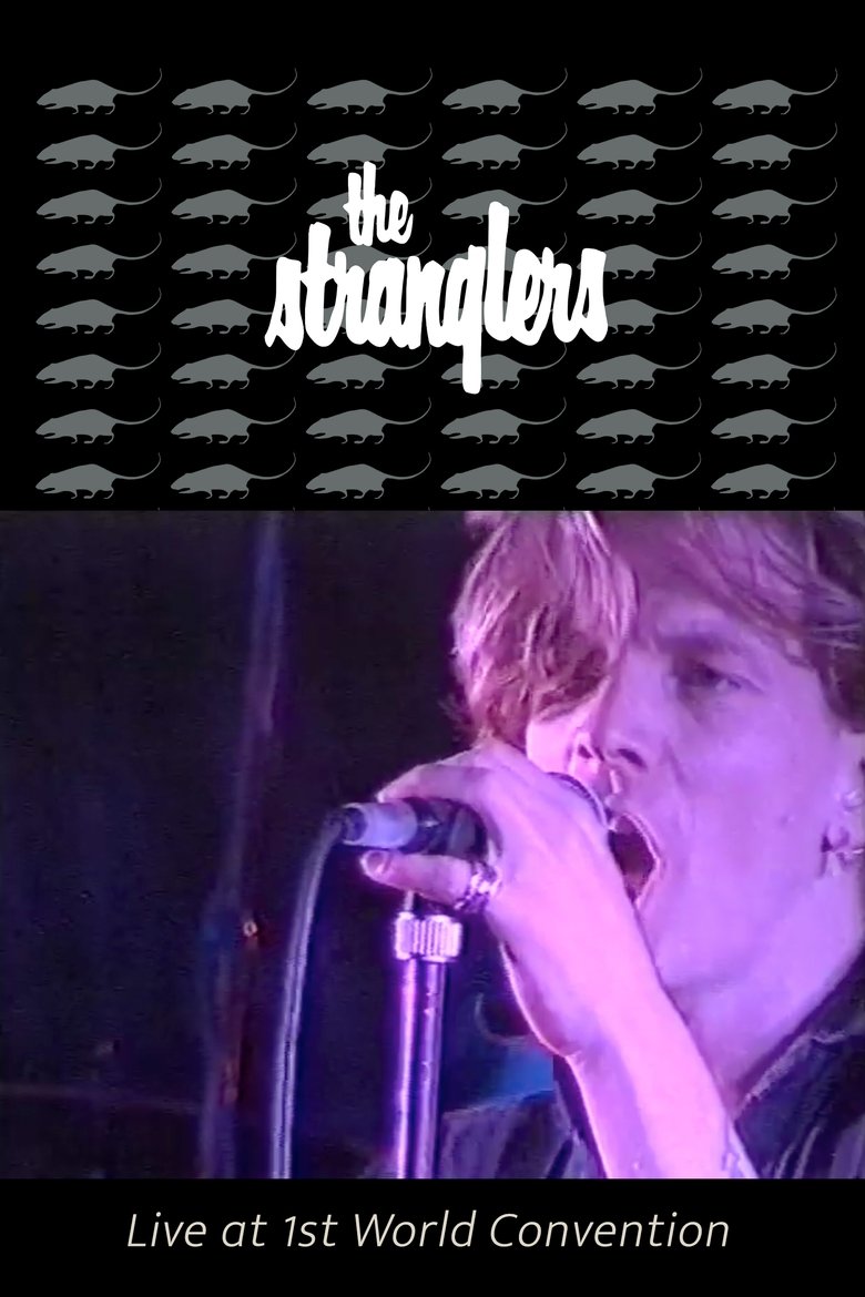 Poster of The Stranglers: 1st World Convention Live