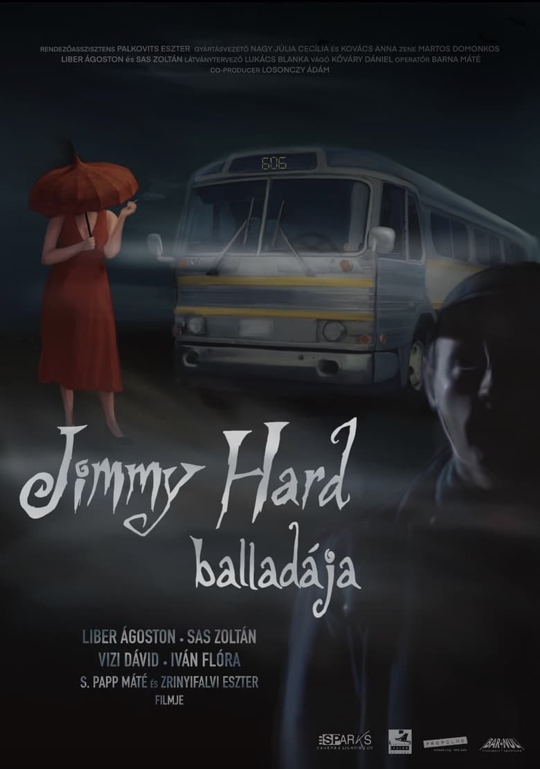 Poster of Jimmy Hard balladája