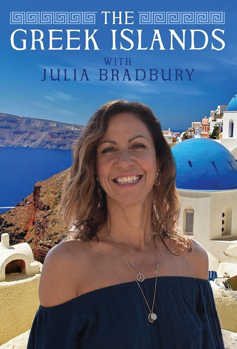 Poster of The Greek Islands with Julia Bradbury