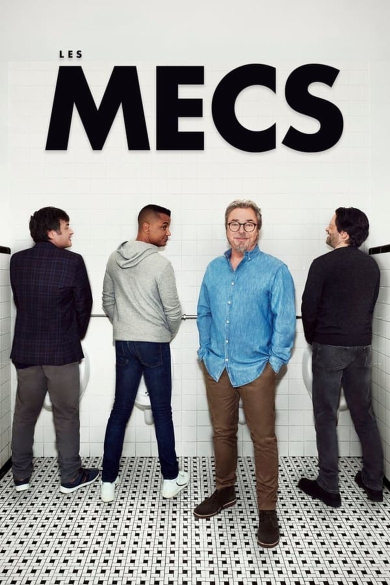 Poster of Episodes in Les Mecs - Season 2 - Season 2