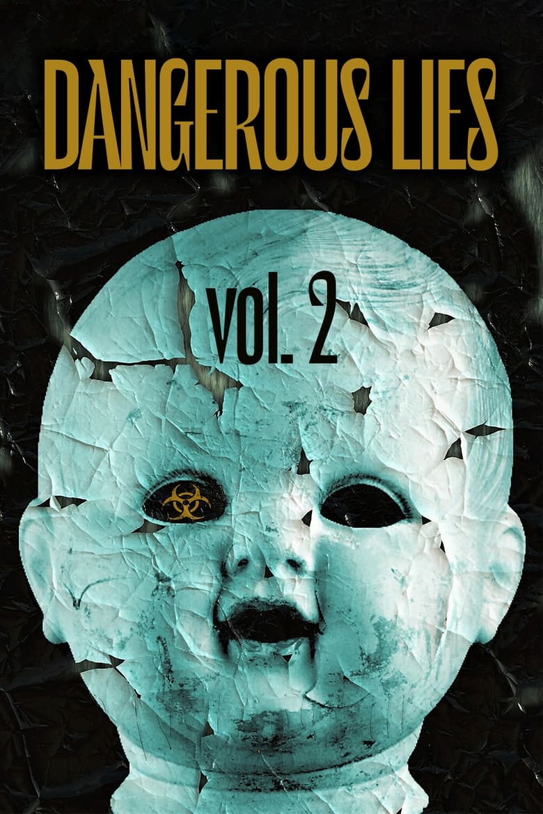 Poster of Dangerous Lies Vol. 2