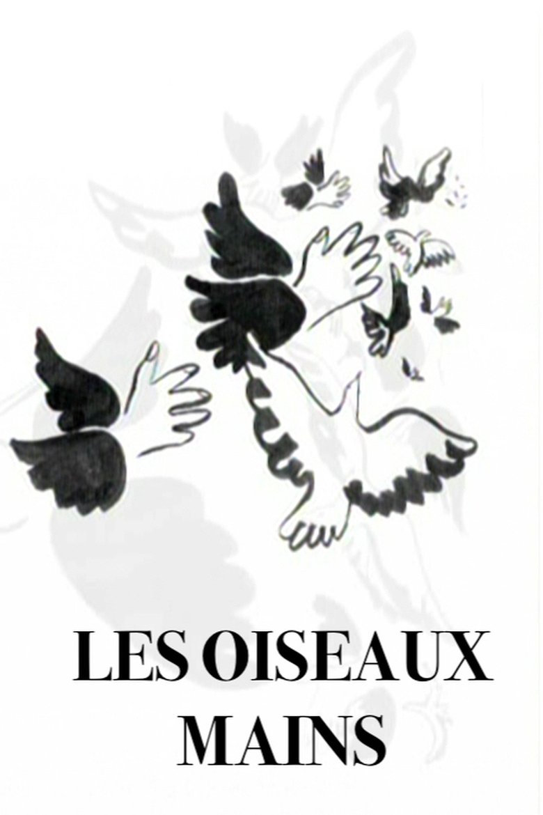 Poster of Les oiseaux mains