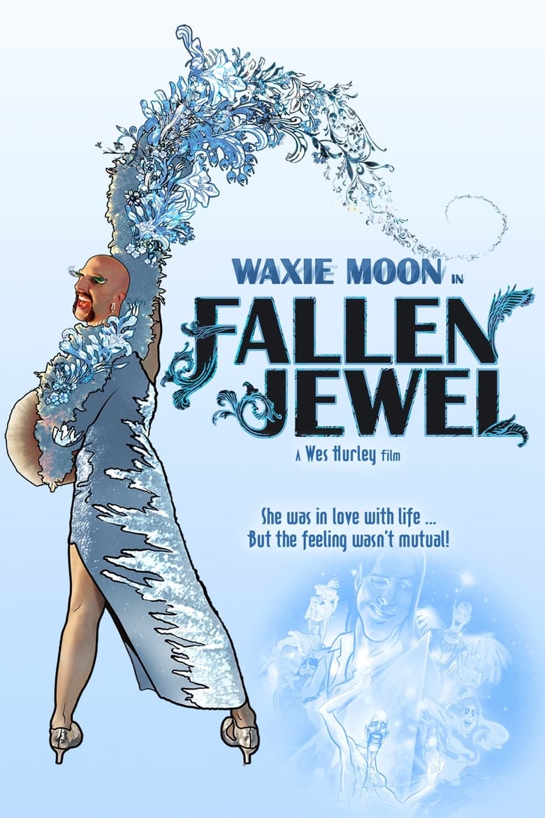 Poster of Waxie Moon in Fallen Jewel