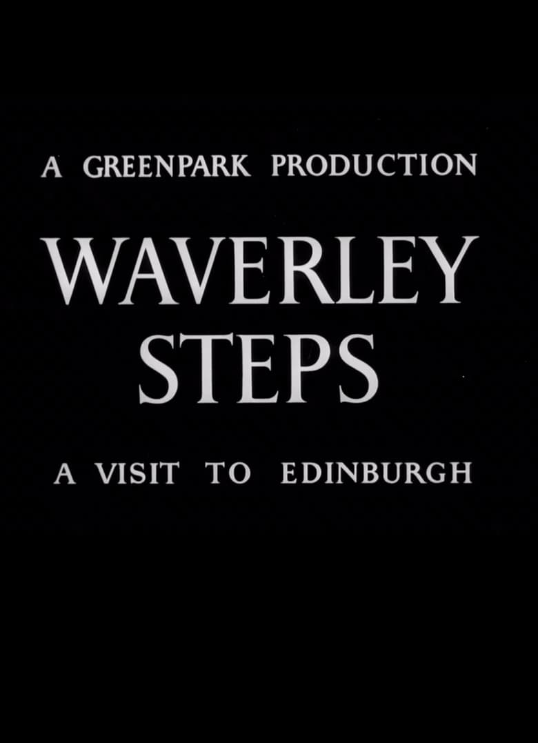 Poster of Waverley Steps: A Visit to Edinburgh