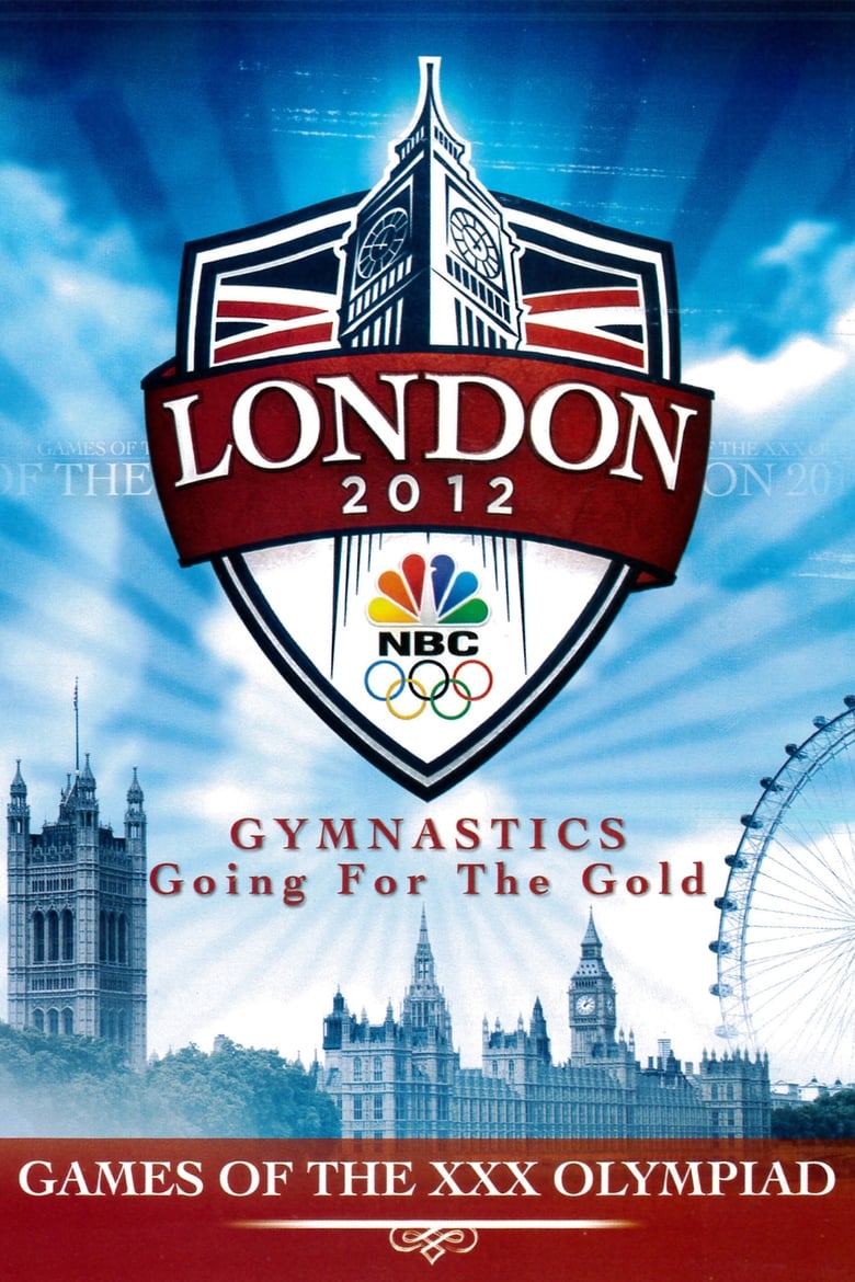 Poster of London 2012: Gymnastics - Going for the Gold