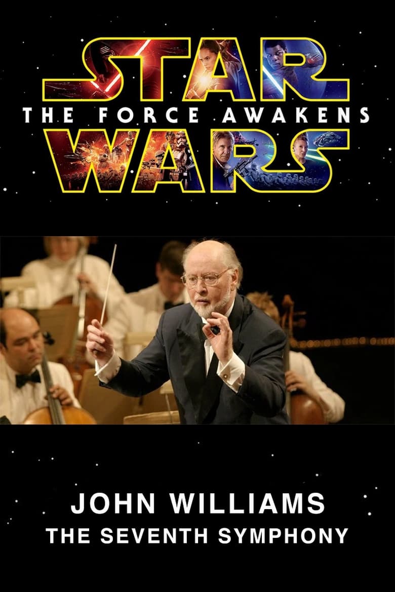 Poster of John Williams: The Seventh Symphony