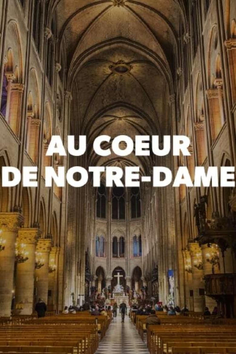 Poster of Au cœur de Notre-Dame