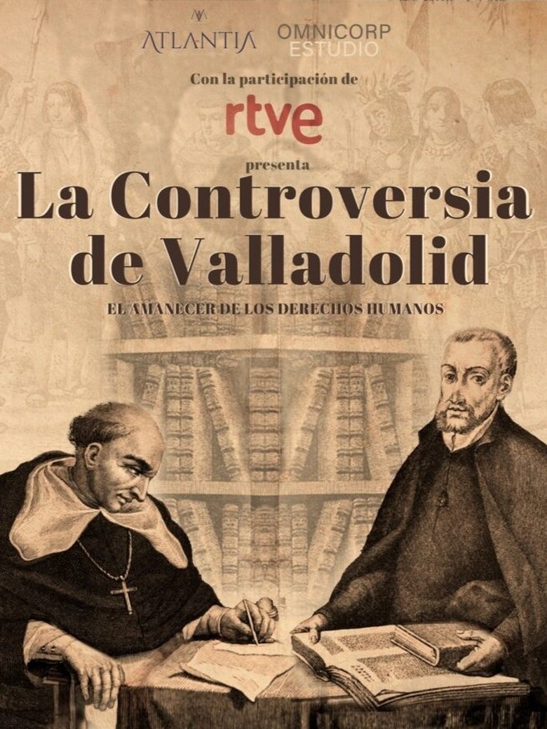 Poster of The Valladolid Debate: Rising of Human Rights