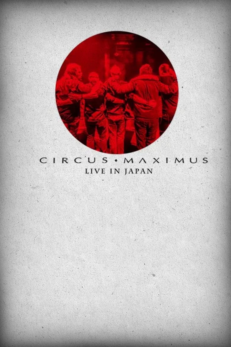 Poster of Circus Maximus: Live in Japan