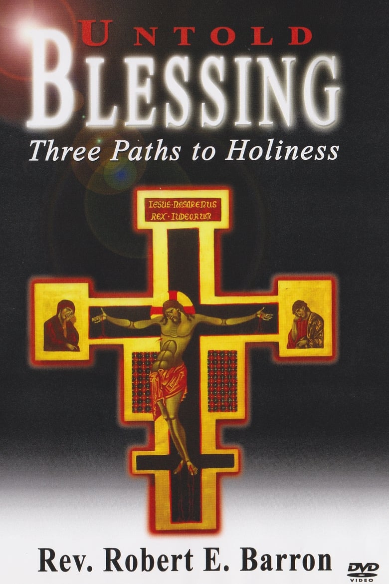 Poster of Untold Blessing Three Paths to Holiness