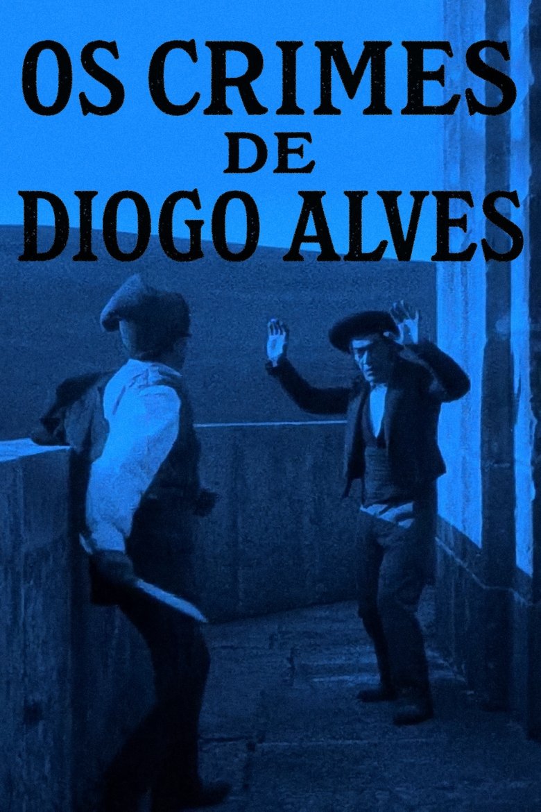Poster of Crimes of Diogo Alves