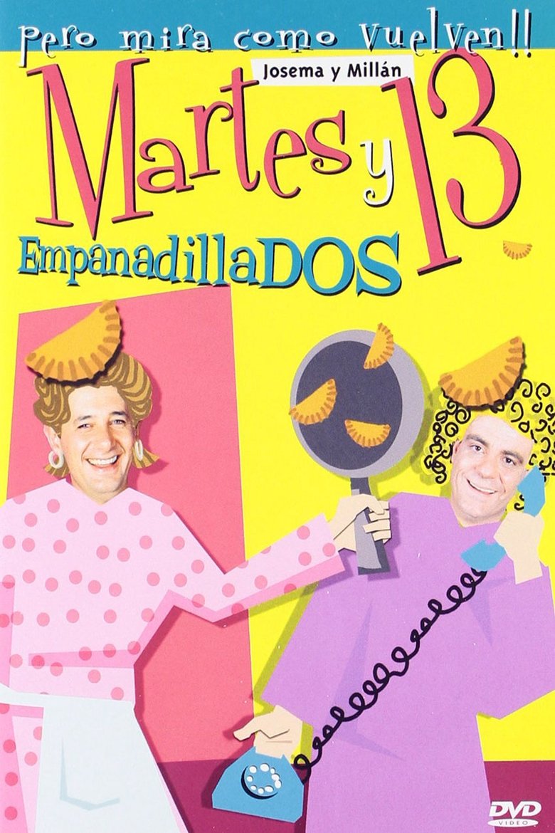 Poster of Martes y 13: Empanadillados