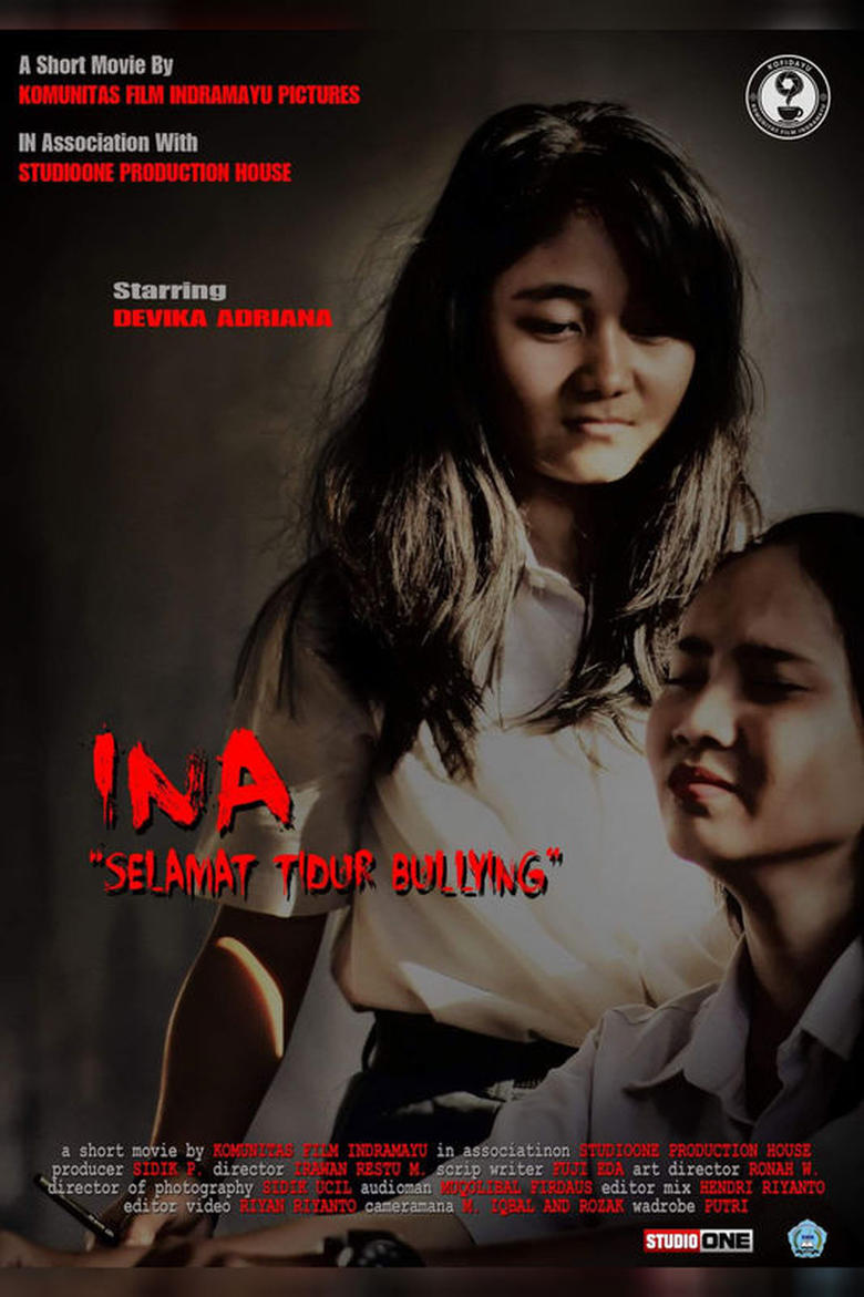 Poster of INA : Selamat Tidur Bullying